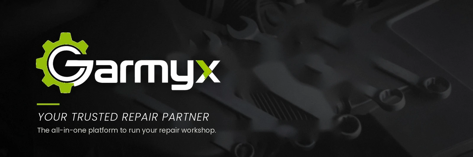 Garmyx — Smarter management for more profitable garages and workshops